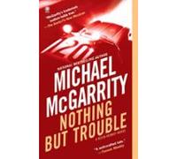 Nothing But Trouble (ebook)