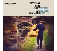 Nothing Can Hurt Me Anymore [Vinilo]