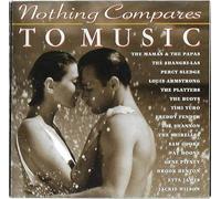 Nothing Compares To Music