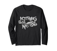 Nothing Else Matters T-Shirt - Iconic & Meaningful Design Manga Larga