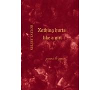 Nothing Hurts Like A Girl