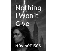 Nothing I Won’t Give