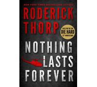 Nothing Lasts Forever