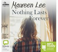 Nothing Lasts Forever [Audio]