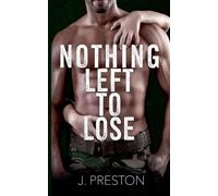 Nothing Left To Lose