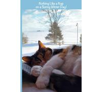 Nothing Like a Nap on a Sunny winter Day!: Writing Notebook, Gift Under $10 for Cat Lovers