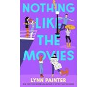 Nothing Like The Movies | Lynn Painter