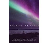 Nothing On Earth [DVD]
