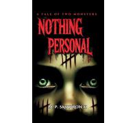 Nothing Personal: A Tale Of Two Monsters: 1