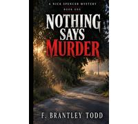 Nothing Says Murder (Nick Spencer)