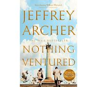 Nothing Ventured: The Sunday Times #1 Bestseller (William Warwick, 1)