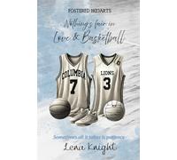 Nothing's fair in Love & Basketball (Fostered H(e)arts)