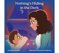 Nothing's Hiding in the Dark