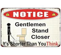 Notice Gentlemen Stand Nearer Its Shorter Than You Think Classic Sarcastic Aluminum Sign for Bar Farm Shed 8 X 12 in
