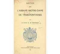 Notice Sur Labbaye Notre-dame De Trois-fontaines (ebook)