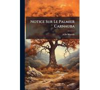 Notice Sur Le Palmier Carnauba