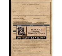 Notice To Terminate Tenancy Forms Book: Landlord End of Lease Termination Letter | Real Estate Agent Forms | Notice To Pay Rent Or Quit | 50 Forms