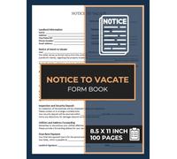 Notice to Vacate Form Book: Landlord to Tenant Notice to Move Out of the Rental Property | 50 Forms