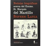 Noticias Biográficas Acerca Del Excmo. Sr. Marqués (El paseo central)
