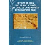 Noticias de Agón y del mundo a través del libro de la Hermandad de San Antonio Abad.