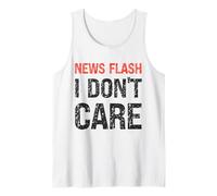 Noticias Flash No me Importa Declaración sarcástica Divertida Camiseta sin Mangas