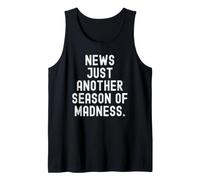 Noticias Otra Temporada de Locura Witty Observational Camiseta sin Mangas
