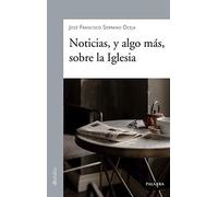 Noticias, y algo más, Sobre La Iglesia (dBolsillo nº 916)