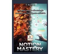 NOTION MASTERY: Pacchetto metadati per Amazon KDP (Hammer Social Mastery Series)