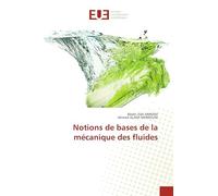 Notions de bases de la mécanique des fluides