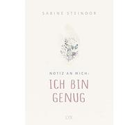 Notiz an mich: Ich bin genug