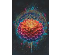 Notizbuch 80 Seiten liniert - Mandala Blume des Lebens, farbenfroh & inspirierend.: Kreatives Notizbuch mit bunter Mandala-Blume und "Blume des ... Achtsamkeit und als besonderes Geschenk.