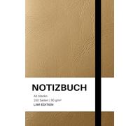 Notizbuch A4 blanko gold - 100 Seiten Soft Cover - FSC Papier: Notebook A4 weißes Papier unliniert - 90g/m²