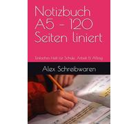 Notizbuch A5 - 120 Seiten liniert: Einfaches Heft für Schule, Arbeit & Alltag