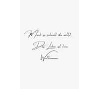 Notizbuch: Das Leben ist kein Wettrennen