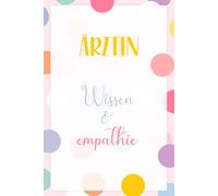 Notizbuch für Ärztin - Meine Beste Medizin Ist Meine Anwesenheit: Geschenk für Frauen, Kollegin, Weihnachten oder Geburtstag | Liniertes Notizheft mit 110 Seiten