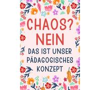 Notizbuch für Erzieherinnen - Das ist unser pädagogisches Konzept: Schönes Geschenk für Erzieherin Kollegin