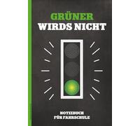 Notizbuch Für Fahrschule: Dankeschön Geschenk Fahrlehrer von Schüler Fahrschule lustiger Spruch auf A5 Buch liniert Idee Geburtstag oder Abschiedsgeschenk für Fahrschullehrer der beste Fahrlehrer