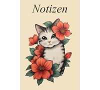 Notizbuch für Ihre Ideen, Projekte und Planungen.: DIN A 5, 200 Seiten, 100 Blatt, Softcover mit Katzenmotiv.