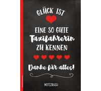 Notizbuch für Taxifahrerin: Notizheft A5 liniert Geschenk beste Taxifahrerin Kollegin Dankeschön an Taxi Fahrerin Notiz Buch als Tagebuch Schreibbuch das Abschiedsgeschenk und Geburtstagsgeschenk