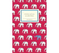 Notizbuch Insel-Bücherei 'Und dann und wann ein weißer Elefant': Hardcover, B6, Blanko, 96 Seiten | Das perfekte Geschenkbuch zum Schreiben, Notieren, Skizzieren und Zeichnen