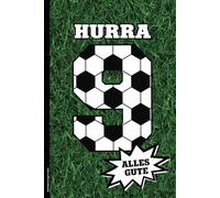 Notizbuch Junge 9 Jahre: Geburtstagsgeschenk für 9 jährige Jungen cooles Geschenk zum 9ten Geburtstag A5 Buch liniert für Notizen mit Fussball Motiv auf Notizheft als Fußball Tagebuch HURRA 9