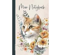 Notizbuch Katzenmotiv: Katzen Notizheft A5 das Geschenk für Katzenbesitzer und Katzenfreunde ein liniertes Buch für viele Notizen die Geschenkidee für Katzenliebhaber mit süssem Kätzchen