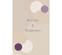 Notizbuch liniert in einem wunderschönen Design für Deine schnellen Notizen.: Halte Deine Erinnerungen und deine Gedanken fest .