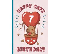 Notizbuch Mädchen 7 Jahre: Geburtstagsgeschenk für 7 jährige Mädchen kleines Geschenk zum 7ten Geburtstag A5 Buch liniert schön für Notizen Tagebuch mit niedlichem Capybara Meerschweinchen Motiv