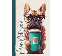 Notizbuch mit Hundemotiv: Französische Bulldogge auf A5 Notizheft liniert das schöne Geschenk für Hundeliebhaber und Hundebesitzer zum Eintragen von Notizen und Aufgaben mit Hunde Motiv