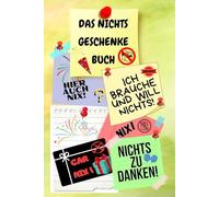 Notizbuch „Nichts“ - DIN A5, 100 Seiten - Lustige Geschenkidee für Menschen, die nichts wollen 03C29: Das humorvolle Mitbringsel für alle, die sich nichts wünschen oder nix geschenkt haben wollen