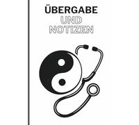 Notizbuch Pflege - Übergabebuch für Pflegekräfte mit Yin Yang-Cover: 120-seitiges Kittelbuch für Übergaben & Notizen | A5-Format (6x9") mit Linien & ... für Pflegeheim, Klinik & ambulanten Dienst