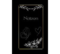 Notizbuch: schönes in schwarz, weiß und gold gehaltenes Notizbuch