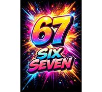 Notizbuch Six Seven Buch, Six Seven Accessoires, Deko, Stylisches 3D Cover in Neon Design, Liniertes Journal & Tagebuch: Modernes Schreibheft mit ... Kinder, Jubiläum oder Fans der Zahl 67, xl