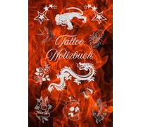 Notizbuch Tätowierer Tattoo Design Buch zum selber Zeichnen von Tätowierungen kreatives Skizzieren Körperkunst Skizzenbuch Tattoos Kunstwerke Vorlagen ... Portraitzeichnung Schriftzüge 02B37